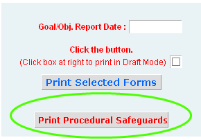 Snapshot of "Print Procedural Safeguards" button
